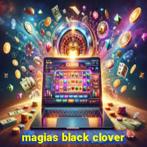 magias black clover